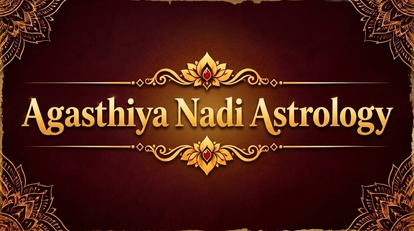 Agasthiya Nadi Astrology
